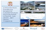 СТРАТЕГИЈА РАЗВОЈА ВОДНОГ СAОБРАЋАЈА ... · 2016-11-22 · СРБИЈЕ ... коридора који ће бити окосница за саобраћај