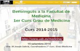 Presentación de PowerPoint - UAB Barcelona · UNITAT DOCENT HOSPITALÀRIA Visió global Pla estudis del Grau de Medicina -UAB UNITAT DOCENT CMB (BELLATERRA) ASSIGNATURES er de 1