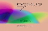 Guida - Asusdlsvr04.asus.com/pub/ASUS/EeePAD/Nexus7/Nexus7Guidebook...GuidA di Nexus 7 vi 11. Accesso facilitato 79 Panoramica dell'accesso facilitato 79 Movimenti di Accesso facilitato
