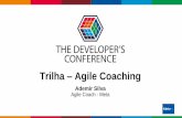 Trilha Agile Coaching - Amazon S3...2018/12/12  · INTRO REVISE Globalcode –Open4education PLAN-DRIVEN FEEDBACK-DRIVEN LEAN CHANGE MANAGEMENT Co-criação da mudança Pessoas primeiro