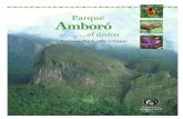 Parque Amboróparquenacionalamboro.org/Informacion/Folleto Amboro.pdf · 2011-12-07 · waterfall, and the other to another cave where there are nocturnal Guacharo birds. Services