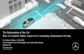 The Reinvention of the Car How to Consider Safety Aspects ...on-demand.gputechconf.com/gtc-eu/2018/pdf/e8399-the-reinvention … · The Reinvention of the Car How to Consider Safety