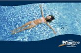 Najlepšia cesta ako si užiť Život - Bazény Magiline · 2015-08-12 · 20 rokov k vašim sluţbám • Výroba a vývoj Viac ako 40 000 postavených a nainštalovaných bazénov