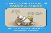 DE HISTORISCHE e-CANON VAN - CATULLUS · Fokke & Sukke gaan Isings achterna Dit is de elektronische versie van de historische canon van Fokke & Sukke. In dit digitale bestand vindt