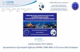 Sprawozdanie ze Zgromadzeń Ogólnych ESPRM i UEMS-PRM, 21 … Budapeszt... · 2019-04-09 · Newsletter to commemorate the anniversaries of the three oldest schools for PRM trainees
