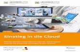 Einstieg in die Cloud - ihk-muenchen.de · zum Beispiel: dropbox oder Google drive. diese legen auf ihrer festplatte einen Ord-ner an und synchronisieren alle darin ent-haltenen dateien