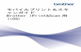 (iOS) Brother iPrint&Scan用 ャンガイドdownload.brother.com/welcome/docp100053/cv_jpn_mpg_ios_0.pdf• (iOS 6のみ）[オンラインサービス] をタップします。•