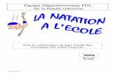 Equipe Départementale EPS de la Haute Garonne · Equipe EPS 31 Réglementation de la natation à l'école • Circulaire n° 2011-090 du 07/07/2011 • Circulaire départementale
