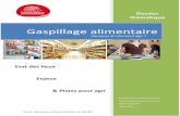 Gaspillage alimentaire - France Nature Environnementpreventiondechets.fne.asso.fr/doc-fne/gaspillage-alimentaire/dossier... · Une étude4 détaillée des déchets alimentaires présents