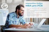 - 1 - Interactive Online M A pro PČR - LIGS University...2019/02/01  · - 1 - Interactive Online M A pro PČR 100 % online MBA na univerzitě v USA bez nutnosti dojíždění spe