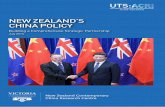 NEW ZEALAND’S CHINA POLICY · China’s presence is seen as being in line with its expanded presence elsewhere and broadly commensurate with its growing political and economic weight.