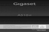 Gigaset A510 IP...1 Gigaset A510 IP – Il vostro compagno di alta qualità Gigaset A510IP / Italien / A31008-M2230-K101-2-7219 / introduction.fm / 12.10.2012 Version 4.1, 21.11.2007