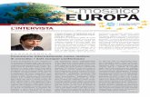 mosaico EUROPAnews.ucamere.net/MosaicoEuropa/Mosaico Europa Newsletter... · 2018-12-06 · Per questa ragione ho difeso fortemente, rafforzandolo, il cosiddetto “strand occu-pazionale”,