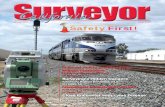 Spring 2012 Issue #169 SafetyFirst! · 2018-05-09 · Spring 2012 CHANGE SERVICE REQUESTED The California Surveyor 526 So E. Street, Santa Rosa, CA 95404 Spring 2012 Issue #169 Railroad