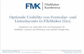 Optimale Usability von Formular- und Listenlayouts …...FileMaker Konferenz2010 FileMaker Konferenz 2012 Salzburg www.ﬁlemaker-konferenz.com Markus Schall • goFileMaker.de Optimale