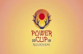 Pow ku Rovel! - Lentopalloliitto PowerCup · 2019-02-01 · Pow ku Rovel! Power Cup on maailman suurin lasten ja nuorten lentopalloturnaus. Tapahtuma kerää yhteen nuoret lentopalloilijat,