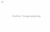 OnePlus 7 brugervejledningmanual/...Brug apps Lær at åbne apps, skifte mellem apps, lukke apps og vise appoplysninger. Appskuffe Stryg op på startskærmen for at vise alle dine