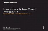 Lenovo IdeaPad Yoga11static.highspeedbackbone.net/pdf/Lenovo YOGA 59342980... · 2013-02-28 · Avant de déconnecter un périphérique de stockage USB, assurez-vous que le transfert