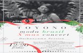 Feliz Natal 2019toyonomoderno.pinoko.jp/20191220ab.pdf · T O Y O N O moda brasil X'mas concert Daikanyama Session 2019 12/20 friday UT[Xi =PcP[ ! (出 演 ： T O Y O N O v o c a