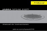 JABRA SPEAK 510™/media/Product... · Le agradecemos la compra del Jabra Speak 510. ¡Esperamos que disfrute de él! CARACTERÍSTICAS DEL JABRA SPEAK 510 ... en color verde (1 minuto)