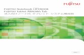 FUJITSU Notebook LIFEBOOK FUJITSU Tablet …...（LTE）＊6 FMVS16003 392,500 13.3型 フルHD 13.3 型ワイドウルトラ・モバイル 【 部分の構成パターンに対して、カスタムメイドで仕様の変更・追加が可能です。】