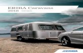 ERIBA Caravans 2018 - Ridderbeks · 2017-09-20 · ERIBA Touring ERIBA Touring De cultcaravan voor individualisten. De ERIBA Touring-caravans hebben een cultstatus verworven. Ze kenmerken