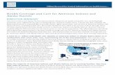Health Coverage and Care for American Indians and …...American Indian and Alaska Native includes people of Hispanic origin. Data may not total 100% due to rounding. The federal poverty
