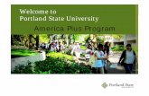 Welcome to Portland State University - Hokkaido …...Portland State University (PSU) ポートランド州立大学 • One of America's Best Colleges in Service Learning programs