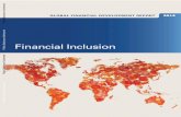 Financial Inclusion - World Bank · 2019-05-09 · GLOBAL FINANCIAL DEVELOPMENT REPORT 2014. CONTENTS . vii. 1.2 Trends in Number of Accounts, Commercial Banks, 2004–11 . . . .