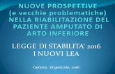 LEGGE DI STABILITA’ 2016 - Symposia · LEGGE DI STABILITA’ 2016 I NUOVI LEA Genova, 28 gennaio, 2016 . ART. 1, comma 3, DLGS 502/92: “L’individuazione dei Lea assicurati dal