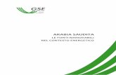 ARABIA SAUDITA - QualEnergia.it...Arabia Saudita - Le fonti rinnovabili nel contesto energetico 7 1 Contesto generale L'Arabia Saudita è retta da una monarchia assoluta. Il sovrano
