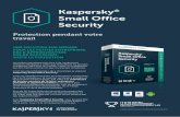 Kaspersky Small Office Security€¦ · Kaspersky Small Office Security. Conçue spécialement pour les entreprises composées de 5 à 25 utilisateurs, la solution est facile à installer