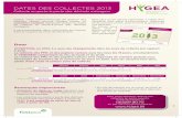 DATES DES COLLECTES 2013 - MonDour.be€¦ · Hygea, votre intercommunale de gestion des déchets, réalise comme chaque année, un calendrier complet reprenant toutes les dates de