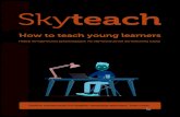 How to teach young learners...Поэтому любая тема в изучении английского языка должна быть для детей этого возраста