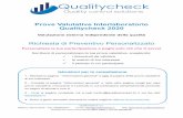 Prove Valutative Interlaboratorio Qualitycheck 2020...Richiesta Preventivo Personalizzato (Mod. PG05-1, rev4 del 30/10/2018) Prove Valutative Interlaboratorio Qualitycheck 2020. Valutazione