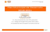 Plan Municipal de Desarrollo 2018-2021planeader.puebla.gob.mx/pdf/Municipales2020/Zihuateutla.pdf · y económicos contenidos en las leyes vigentes, así como a servir a los altos