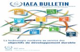 IAEA BULL ETIN...19 La technologie nucléaire aide les Soudanaises à optimiser l’exploitation de leurs terres 24 Les partenariats et l’atome au service de la paix et du développement
