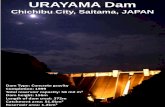 URAYAMA Dam - water.go.jp · Dam body. EL.393.3 m. EL.372.0 m High Water Level Dam height: 156 m. The Urayama Dam, a 156m height concrete gravity dam with 1.2 km2 reservoir area and