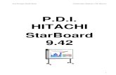 P.D.I. HITACHI StarBoard 9 - WordPress.com · 2015-10-12 · hitachi starboard 9.42 . josé enrique durán escar ... consideraciones previas 1.2.- mantenimiento de la superficie de