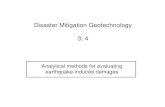 Disaster Mitigation Geotechnology 3, 4...Disaster Mitigation Geotechnology 3, 4 Analytical methods for evaluating earthquake-induced damages How to guarantee the performance? (Slide