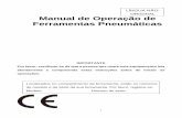 LÍNGUA NÃO- ORIGINAL Manual de Operação de Ferramentas … · Pagina 1 de 15 LÍNGUA NÃO-ORIGINAL Manual de Operação de Ferramentas Pneumáticas IMPORTANTE Por favor, certifique-se