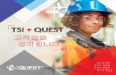 당신의 안전 당신의 직원들 당신의 생산성 당신의 측정 · 2019-06-20 · 실망시키지않는 개인용소음측정기 개인용 누적소음측정기 TSI Quest