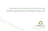 EXOPURE DIESELPARTIKELFILTER FÜR LKW Nachrüstung Heavy … · 2011-09-16 · exopure Dieselpartikelfilter weisen einen deutlich geringeren Abgasgegendruck zu vergleichbaren Systemen