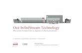 Océ InfiniStream Technology - +GRAPHICS · Magazines Commercial Catalogues / Directories Advertsing Security / Transactional Packaging / Labels ... solutions from a single source.