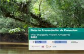 Pilar Indígena Visión Amazonía 2020...Pilar Indígena | Visión Amazonía 3 El programa se desarrolla a través de cinco pilares: Pilar 3 Desarrollo Agroambiental: Promueve prácticas