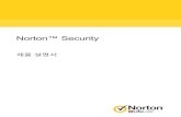 Norton™ Security: 제품 설명서 · Norton Bootable Recovery Tool로 문제 해결 보안 VPN 설정 Norton 다운로드 및 설치 노턴 계정에 새 장치를 추가하는