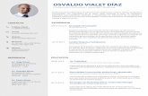 OSVALDO VIALET DÍAZosvaldovialet.com/descarga/CV2017-ovialet.pdf · 2017-11-30 · Español (Nativo) Comunicación Audiovisual / Publicidad / Marketing 2008-2014 2010-2012 2012-Actual