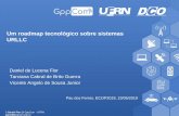 Um roadmap tecnológico sobre sistemas URLLCgppcom.ct.ufrn.br/wp-content/uploads/2019/05/urllc-final.pdf · Transporte Inteligente 11 Automação Industrial 7 Smart Grids/Metering