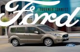Tourneo Connect 20.25 V3 #SF ESP ES LR EBRO€¦ · La nueva Ford Tourneo Connect se ha diseñado para el mundo real. Su renovado estilo te permitirá sentirte cómodo vayas donde
