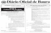 Diário Oficial de Bauru...2017/04/06  · Art. 7 devendo a Secretaria Municipal de Desenvolvimento Econômico, Turismo e Renda O art. 10 da Lei Municipal nº 6.131, de 21 de outubro